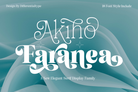 Akiho Faranea: A Serif Display Font Built for Scroll-Stopping Campaigns