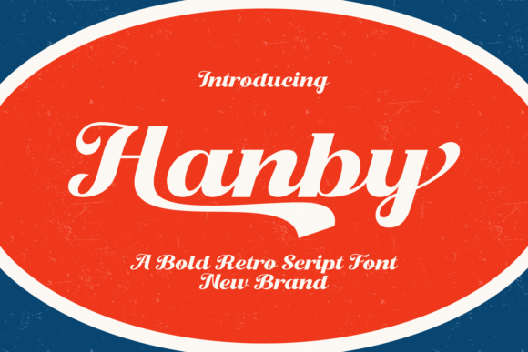 Hanby: A Bold Retro Script Font for Editorial Impact