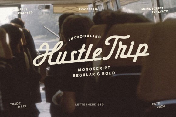 Hustle Trip: A Script Font That Earns Its Place in Real Campaigns