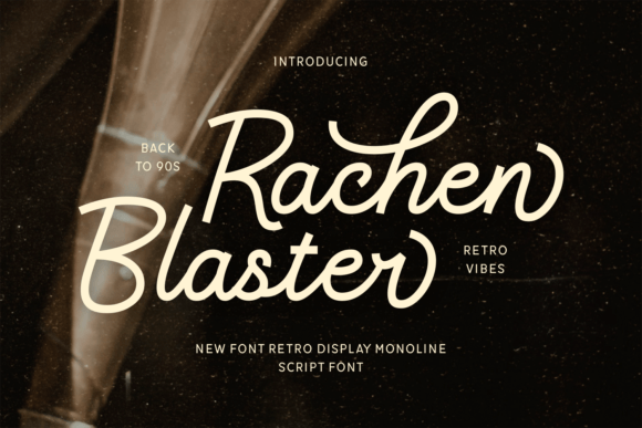 Rachen Blaster: A Retro Script Font That Elevates Real Small Business Branding
