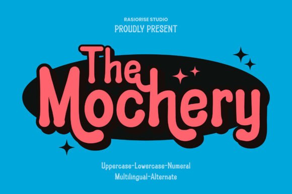 The Mochery: A Retro Playful Font for Campaign Headlines